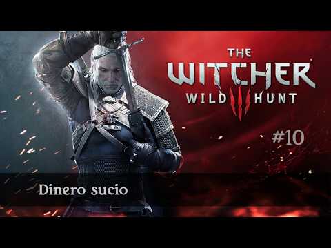 The Witcher 3- Wild Hunt: [010] Dinero sucio