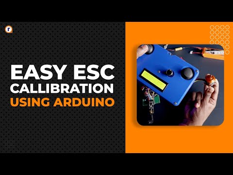 How to calibrate ESC’s using Arduino? | Beginners Guide | Robu.in