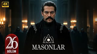 Türk Dizisi | Mason | 26. Bölüm | Başrol: Burak Özçivit | 2025 4K