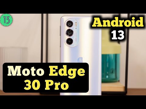 Moto Edge 30 Pro Android 13 Update || Edge 30 Pro New Update