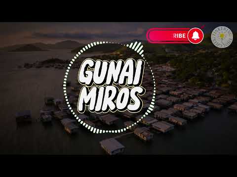 Sori Mary Madi - Gunai Miros