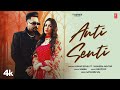 ANTI SENTI (Official Video) | Hunar Sidhu | Jasmeen Akhtar | Latest Punjabi Songs 2024