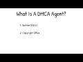What Is A DMCA Agent