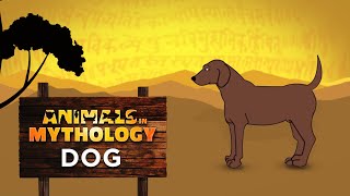 Animals In Mythology - Dog  Dogs in Hinduism  EPIC