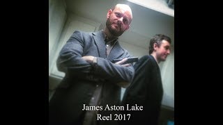 james Aston Lake Villainous Reel 2017 video