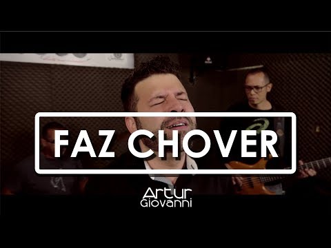 Faz Chover - Artur Giovanni