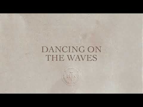 We The Kingdom - Dancing On The Waves [Audio]