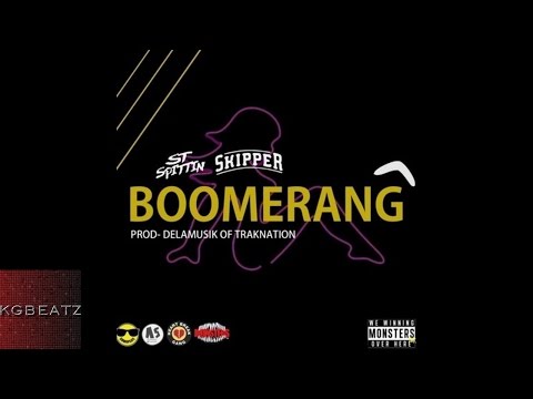ST Spittin ft. Skipper - Boomerang [Prod. By De'La Of Traknation] [New 2016]