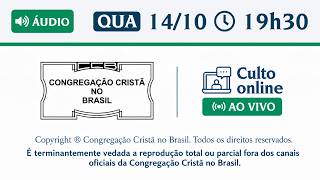Santo Culto a Deus (Áudio) - QUA - 14/10/2026 19:30
