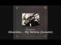 Silverstein - My Heroine (Acoustic)