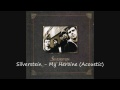 Silverstein - My Heroine (Acoustic) 