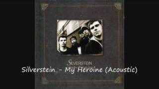 Silverstein - My Heroine (Acoustic)