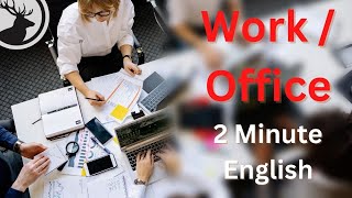 How to Talk About Work - 2 Minute English Mini Podcast