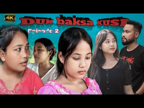 Episode 2 || Duk baksa Kusi || Garo film || Tengbath Marak, Freina Sangma