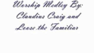 Worship Medley By: Bishop Joseph W. Walker III and Judah Generation