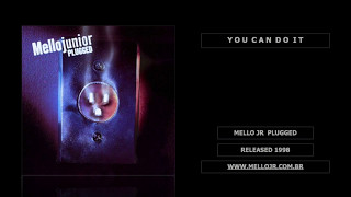 Mello Jr - You Can Do It (1998) - Plugged album