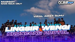 Download lagu ANDALAN FASKHO SENGOX - DJ KRONCONG PROTOL X LINGSIR WENGI - BASS BRUTAL MARGOY PARTY TERBARU mp3