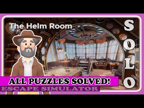 How to Solve ALL Puzzles for THE HELM ROOM in Escape Simulator (DLC)! | Game Guide