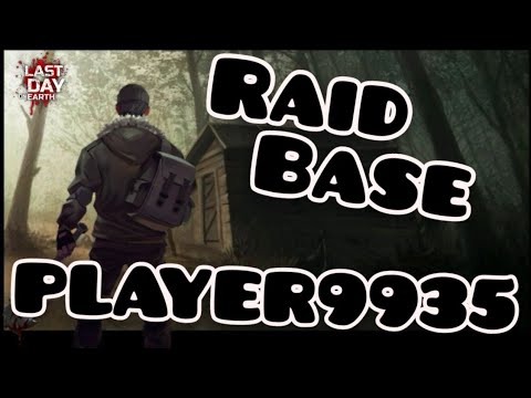 Raid Base PLAYER9935 | Last day on earth survival | RixDevil