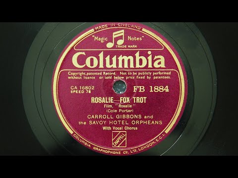 Carroll Gibbons and The Savoy Hotel Orpheans – Rosalie