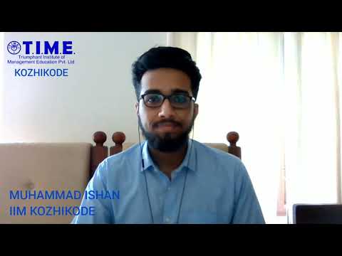 CAT ACHIEVER: MUHAMMAD ISHAN - IIM KOZHIKODE - T.I.M.E. Kozhikode