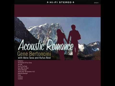 The Shadow of Your Smile • Gene Bertoncini