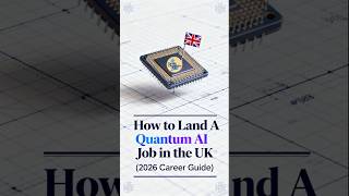 How to Land A Quantum AI Job in the UK (2026 Career Guide)