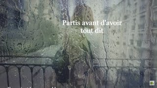 Partis avant d&#39;avoir tout dit - Pierre Bachelet (Paroles)