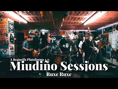 Miudiño Session #22 - Ruxe Ruxe