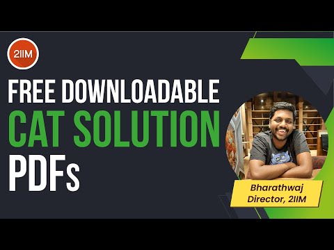 Free downloadable Previous Year CAT Solution Pdfs | Download 2IIM's CAT PDF now | CAT 2022 Prep
