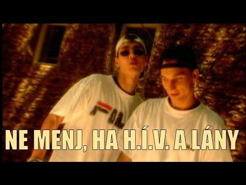 Animal Cannibals - Ne menj, ha H.Í.V. a lány