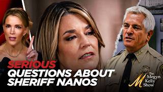 Savannah Guthrie Comments on Sheriff Nanos as NEW Questions Emerge About His Competence in This Case