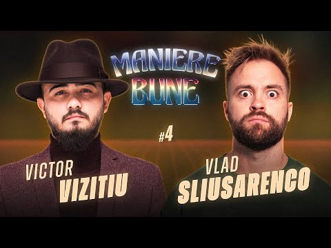 Vlad Sliusarenco on Good Manners with Victor Vizitiu