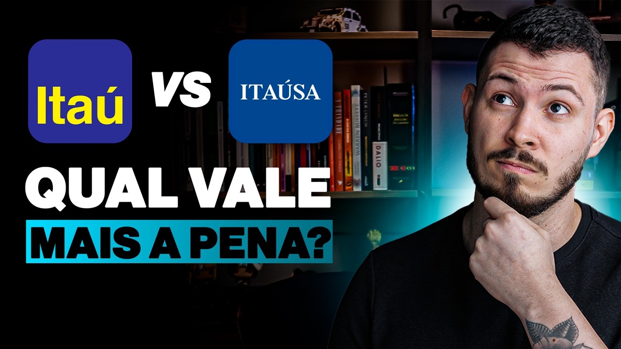 ITSA4 VS ITUB4: QUAL RENDE MAIS? QUAL INVESTIR EM 2025?