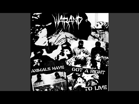 Animals Have Got A Right To Live (Animal Liberation Front)