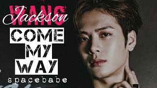 Download lagu GOT7 Jackson Wang // Come My Way mp3
