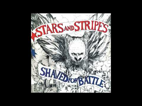 Stars & Stripes - Shaved For Battle (1989) FULL ALBUM