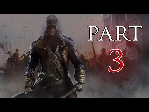 Assassins Creed Unity - Walkthrough Part 3 [PS4]