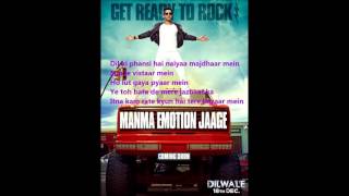 Download lagu Manma Emotion Jaage - Lyrics (Dilwale) mp3