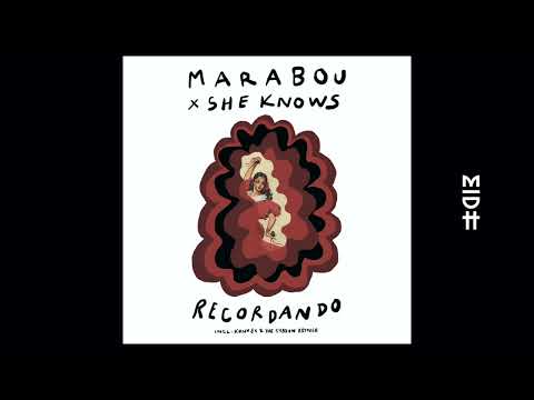 Marabou x She Knows - Recordando (Dub Mix)