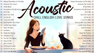 Acoustic Songs 2024 Cover 🦋 Morning Chill Engli
