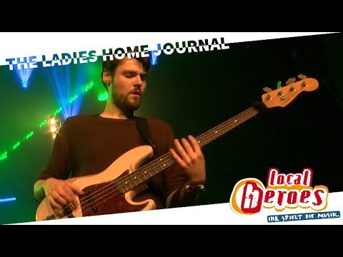★THE LADIES HOME JOURNAL ★ Local Heroes 2018 [4.  Song]