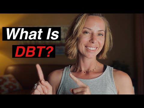 What Is DBT?