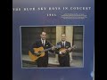 The Blue Sky Boys - Worried Man Blues (1964).