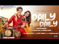 DAILY DAILY - Neha Kakkar ft. Riyaz Aly & Avneet Kaur - Rajat Nagpal - Vicky Sandhu - Anshul Garg