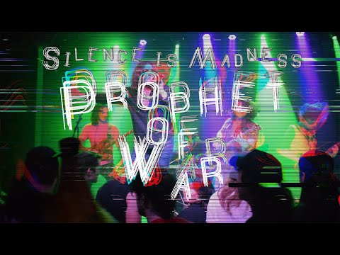 Silence is Madness - Prophet of War (Official Music Video)