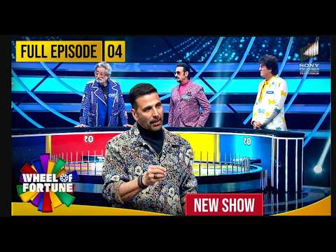Akshay Kumar | Ep 4 | Gulshan Grover, Shakti Kapoor & Chunky Panday | Wheel of Fortune | New Show