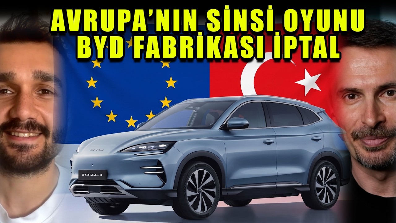 AVRUPA KAZANDI | BYD, Türkiye yatırımını askıya aldı #otomobilhaberleri