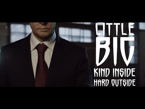 LITTLE BIG - Kind Inside, Hard Outside (fighting Putin vs. Obama)