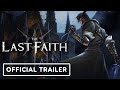 The Last Faith - Official Gameplay Trailer | Summer of Gaming 2022
